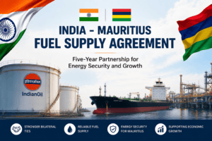 India, Mauritius Sign Five-Year Agreement for Petroleum Product Supply