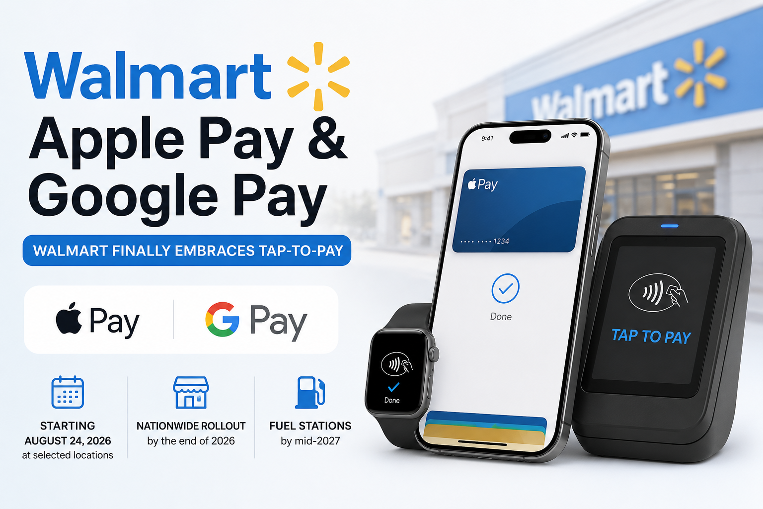 Walmart Apple Pay and Google Pay: Walmart Finally Embraces Tap-to-Pay